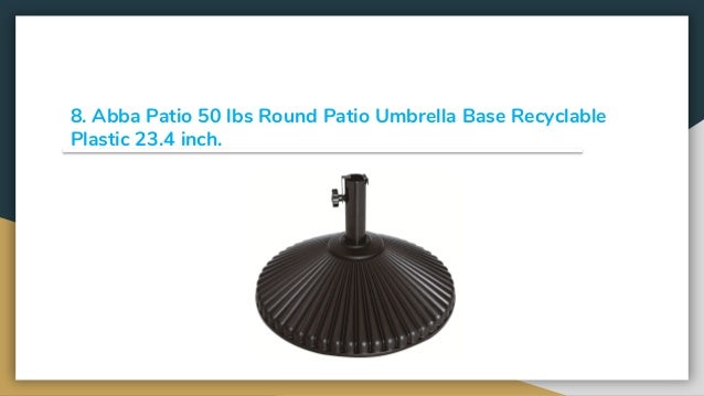Top 13 Best Offset Patio Umbrella Bases In 2019 Review