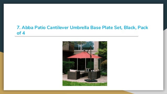 Top 13 Best Offset Patio Umbrella Bases In 2019 Review