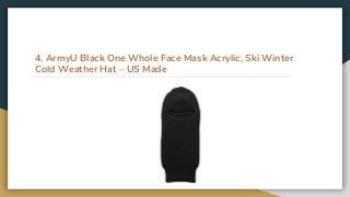 4. ArmyU Black One Whole Face Mask Acrylic, Ski Winter
Cold Weather Hat – US Made
 