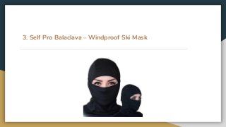 3. Self Pro Balaclava – Windproof Ski Mask
 