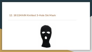 12. 1611MAIN Knitted 3-Hole Ski Mask
 