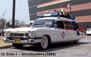 12. Ecto-1 – Ghostbusters (1984) 
 