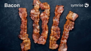 8
Bacon
 