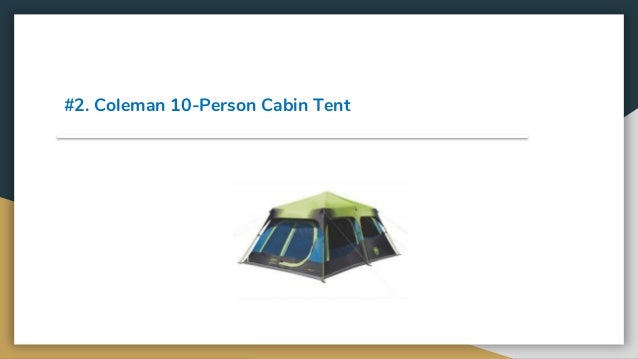 Top 14 Best 10 Person Tents Review In 2019