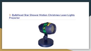 3. BulbHead Star Shower Motion Christmas Laser Lights
Projector
 