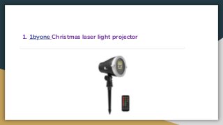 1. 1byone Christmas laser light projector
 