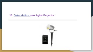 13. Color Motion laser lights Projector
 