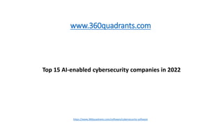 Top 15 Ai Enabled Cybersecurity Companies In 2022 Pdf
