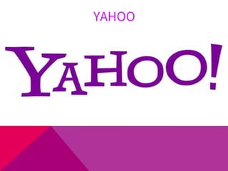 YAHOO
 