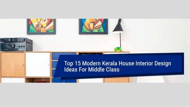 Top 15 Modern Kerala House Interior Design Ideas