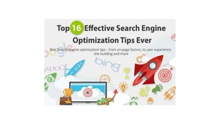 Top 16 effective search engine optimization tips ever – 2016