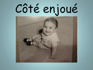 Côté enjoué