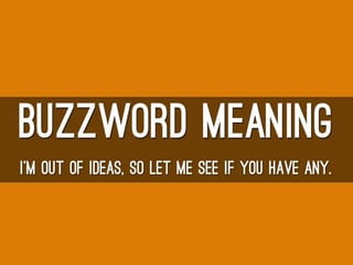 Top 20 Business Buzzwords: What They Really Mean