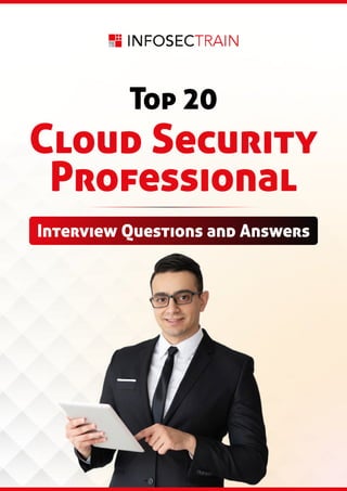 Top 20 Cloud Security Professional Interview Questions and Answers | PDF