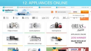 12. APPLIANCES ONLINE
 