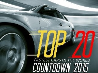 Top 20 fastest cars in the world – countdown 2015