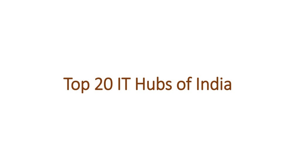 Top 20 IT Hubs Of India