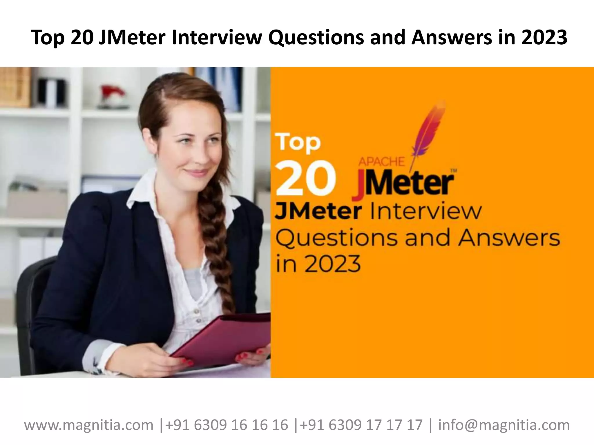 Top 20 JMeter Interview Questions and Answers in 2023.pptx