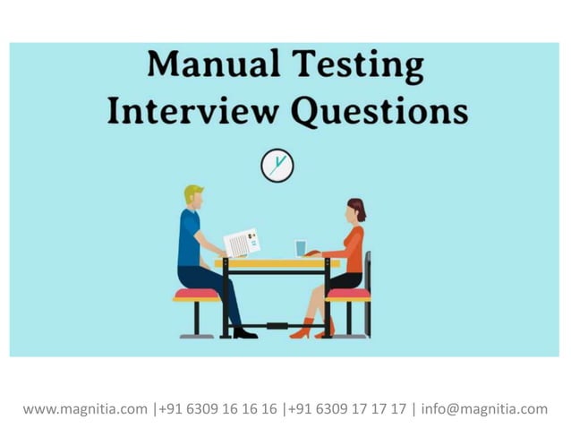 Top 20 Manual Testing Interview Questions and Answers in 2023.pptx ...