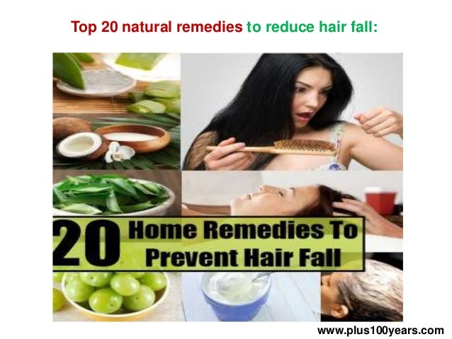 Top 20 The Best Tips To Reduce Hair Loss Naturally