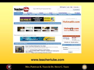 www.teachertube.com
 