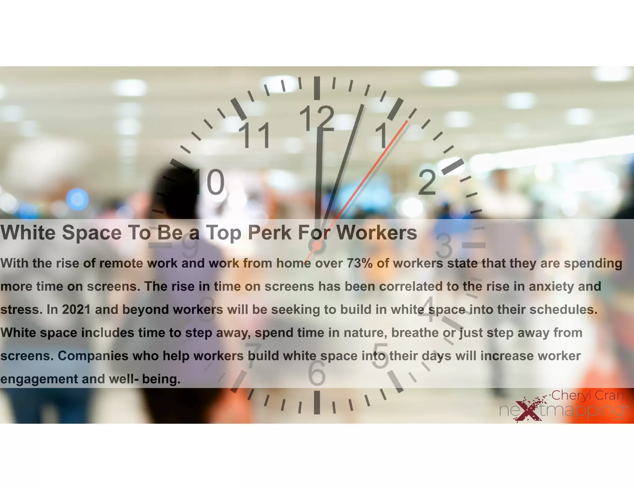 White Space To Be a Top Perk For Workers
 