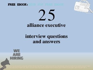 25
1
alliance executive
interview questions
FREE EBOOK:2019 PDF FREE EBOOK
Tags: alliance executive interview questions and answers pdf ebook free download 2018, top 10 alliance executive cover letter templates, alliance executive resume samples, alliance executive
job interview tips, how to find alliance executive jobs, alliance executive linkedin tips, alliance executive resume writing tips, alliance executive job description. alliance executive skills list
and answers
 