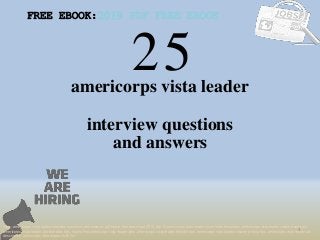 25
1
americorps vista leader
interview questions
FREE EBOOK:2019 PDF FREE EBOOK
Tags: americorps vista leader interview questions and answers pdf ebook free download 2018, top 10 americorps vista leader cover letter templates, americorps vista leader resume samples,
americorps vista leader job interview tips, how to find americorps vista leader jobs, americorps vista leader linkedin tips, americorps vista leader resume writing tips, americorps vista leader job
description. americorps vista leader skills list
and answers
 