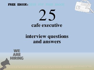 25
1
cafe executive
interview questions
FREE EBOOK:2019 PDF FREE EBOOK
Tags: cafe executive interview questions and answers pdf ebook free download 2018, top 10 cafe executive cover letter templates, cafe executive resume samples, cafe executive job interview
tips, how to find cafe executive jobs, cafe executive linkedin tips, cafe executive resume writing tips, cafe executive job description. cafe executive skills list
and answers
 