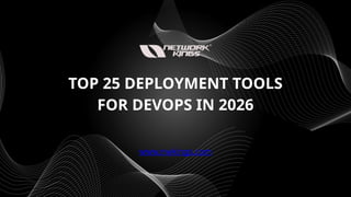 Top 25 Deployment Tools for DevOps in 2026 | PPTX