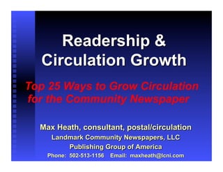 Top 25 Ways to Grow Circulation
for the Community Newspaper
 