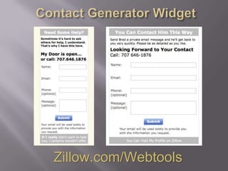 Contact Generator WidgetZillow.com/Webtools