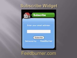  Subscribe WidgetFeedburner.com