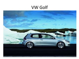 VW Golf