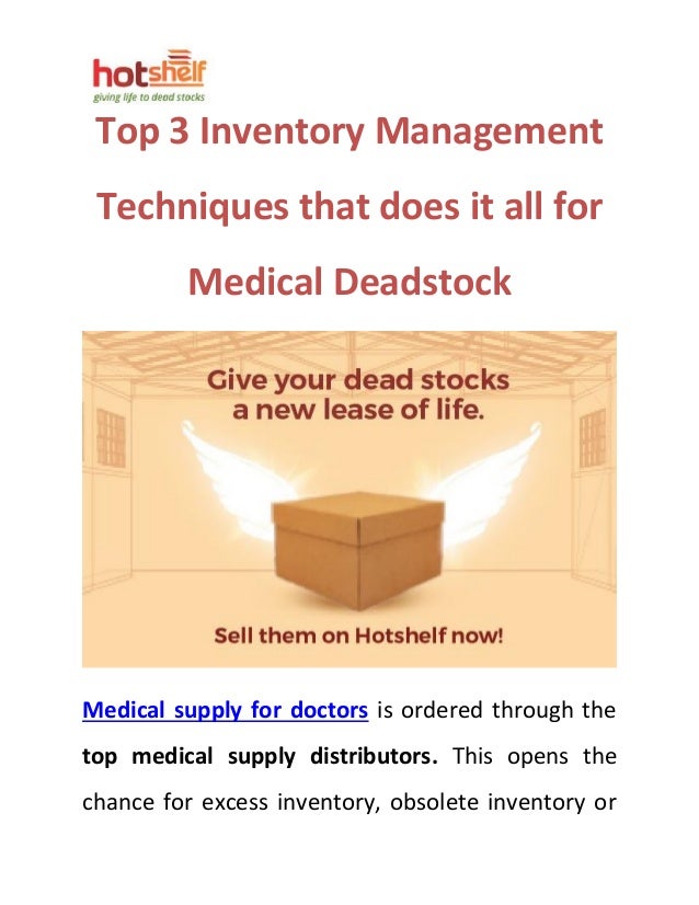 Top 3 Inventory Management Techniques that does it all for Medical