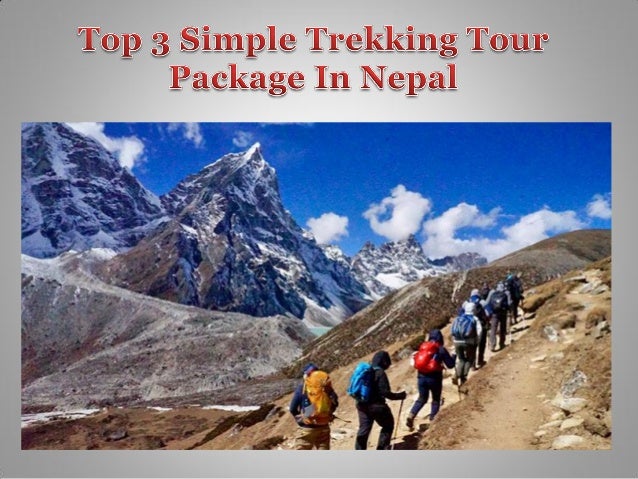 Top 3 Simple Trekking Tour Package In Nepal Top 3 Simple Trekking Tour Package In Nepal