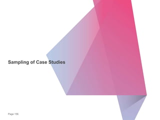 Page 156
Sampling of Case Studies
 