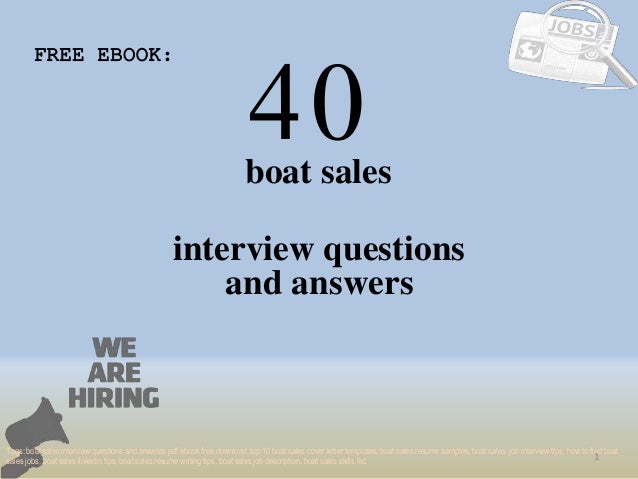 Top 40 Boat Sales Interview Questions And Answers Pdf Ebook Free Down