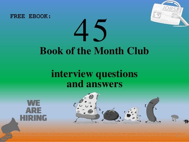 Top 45 book of the month club interview questions and ...