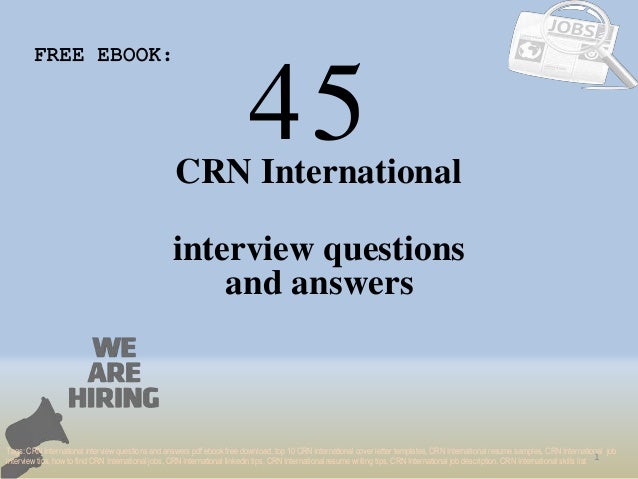 Top 45 Crn International Interview Questions And Answers Pdf