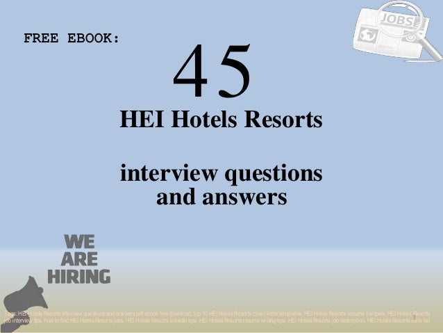 Top 45 Hei Hotels Resorts Interview Questions And Answers Pdf 1 638 ?cb=1534543029