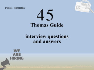 Top 45 thomas guide interview questions and answers pdf | PPTX