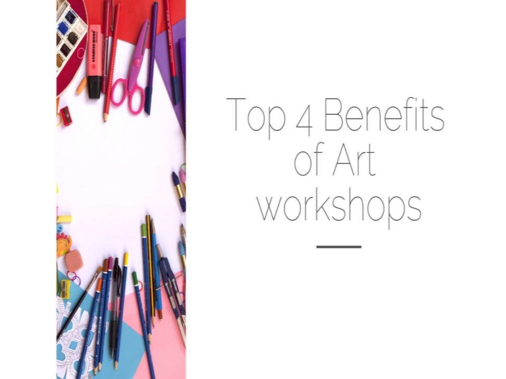 Top 4 benefits of art
