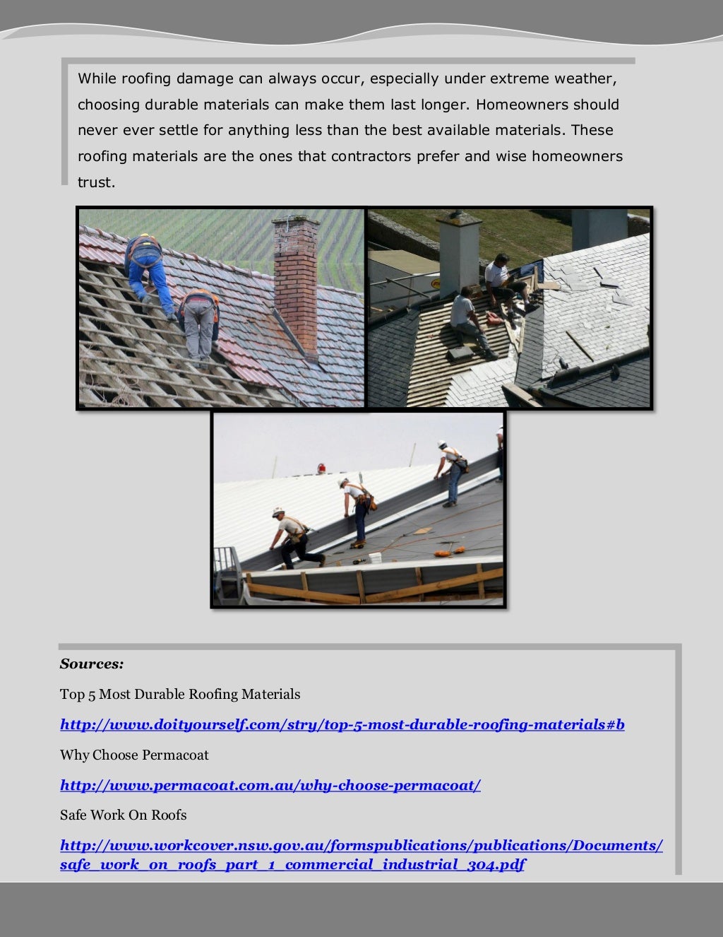 Top 4 durable materials for roofing