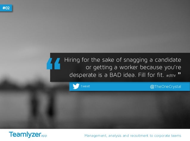 #02 Hiring for the sake