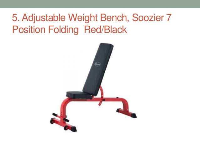 Top 5 Best Adjustable Weight Benches 2017