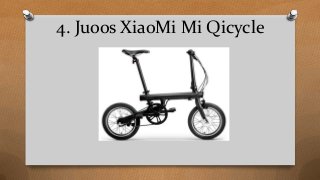 4. Juoos XiaoMi Mi Qicycle
 