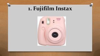 1. Fujifilm Instax
 