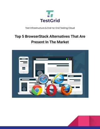 Top 5 BrowserStack Alternatives That Are Present In The Market.pdf