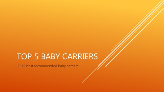 best baby carrier 2016